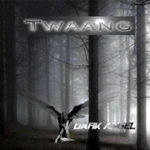 TWAANG: Dark Angel