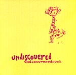 UNDISCOVERED: Undiscoveredrock