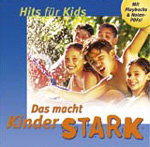 V.A.: Das macht Kinder stark - Hits für Kids