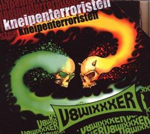V.A.: Kneipenterroristen/V8 Wixxxer - Gegens&auml;tze ziehen sich an