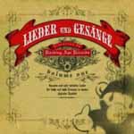 V.A.: Lieder und Gesänge Volume One