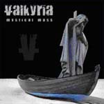 VALKYRIA: Mystical Mass