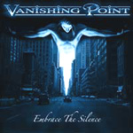 VANISHING POINT: Embrace The Silence