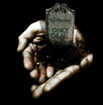 VENGEANCE RISING: Once Dead