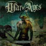 WAR OF AGES: Fire From The Tomb