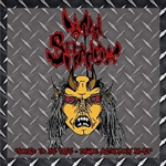 WILD SHADOW: Bound To Be Free - Demos Anthology 86-92