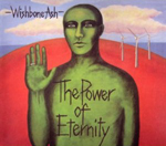 WISHBONE ASH: The Power Of Eternity