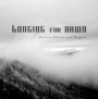 Longing For Dawn: Between Elation And Despair
